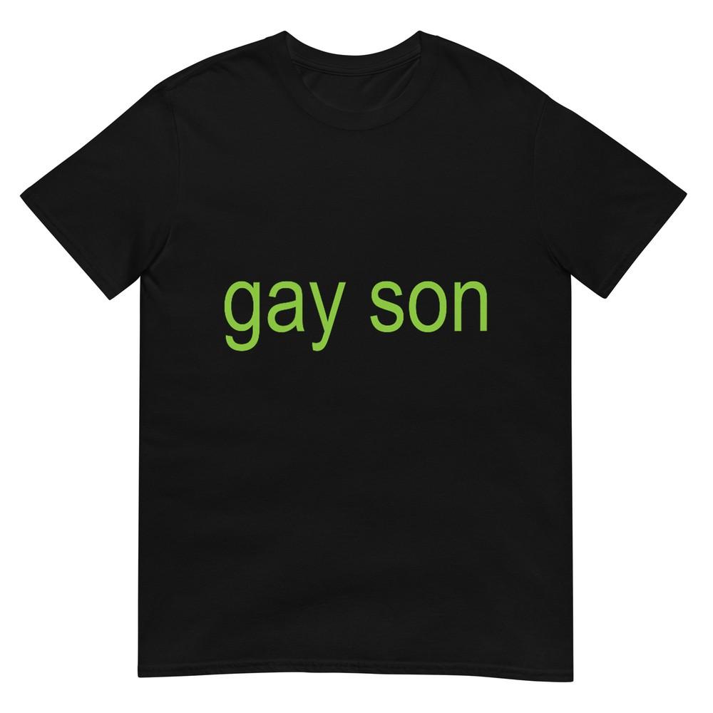 

Gay Son Brat Dark Humor Joke 365 Partygirl T-Shirt 2XL