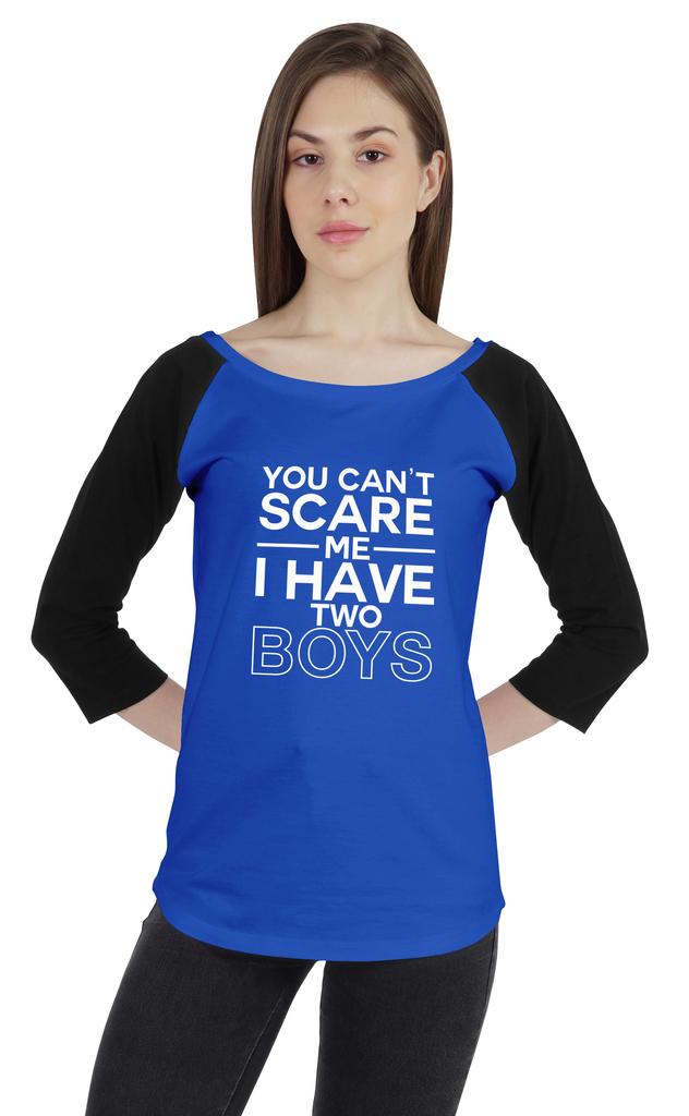 Inkmeso Tshirt For Mother's Raglan Tshirt  "You Can't Scare Me I Have Two Boys" Graphic Shirt