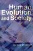The Human Evolution and Society Book