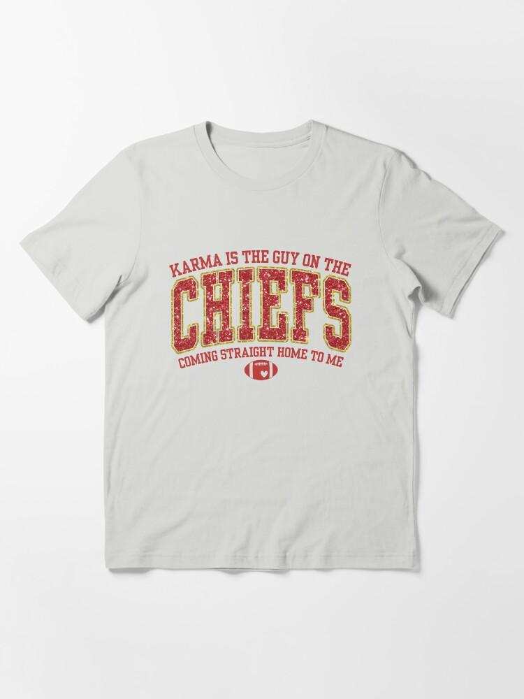 Karma Is The Guy On The Chiefs Travis Kelce Taylor Essential T-Shirt
