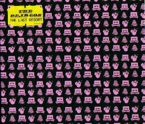 CD DEAD 60S - Last Resort 2 DLTCD2032 Deltasonic Reco 2005 UK Rock Used