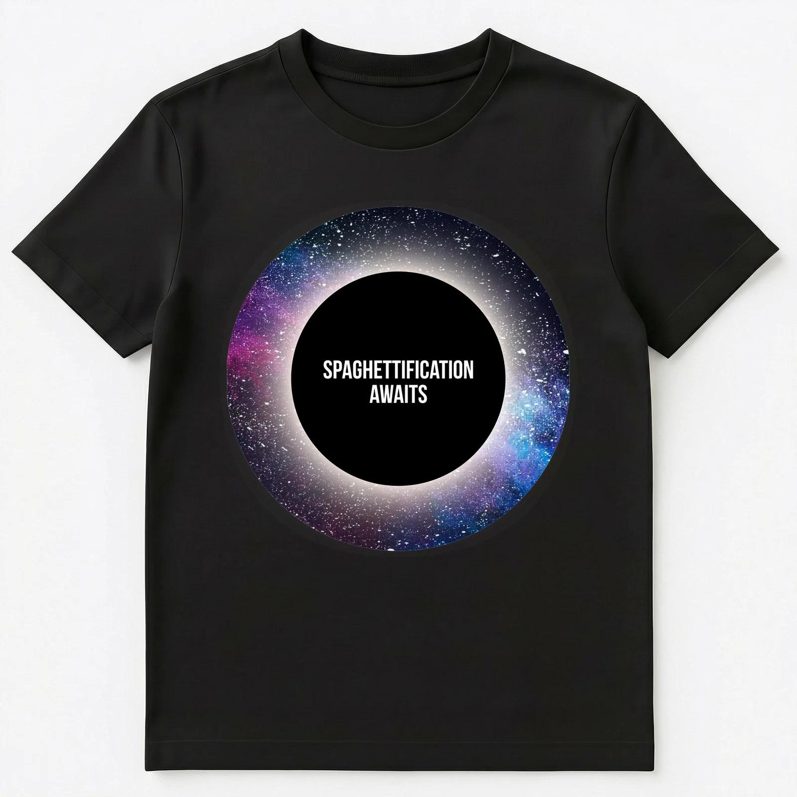 

Black Hole T Shirt Spaghettification Awaits Unisex T-Shirt M