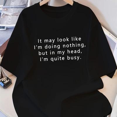 Slogan Graphic T-Shirt,Soft Breathable & Fade-Resistant, Classic Fit for Daily Casual Wear