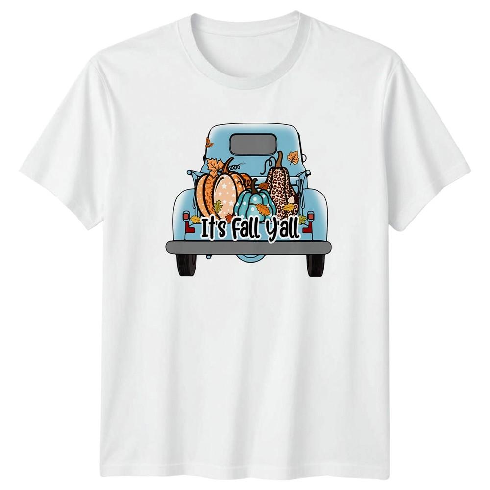 Its Fall Yall Unisexs TShirt Blue Vintage Truck Fall Thanksgiving Gift For Her S