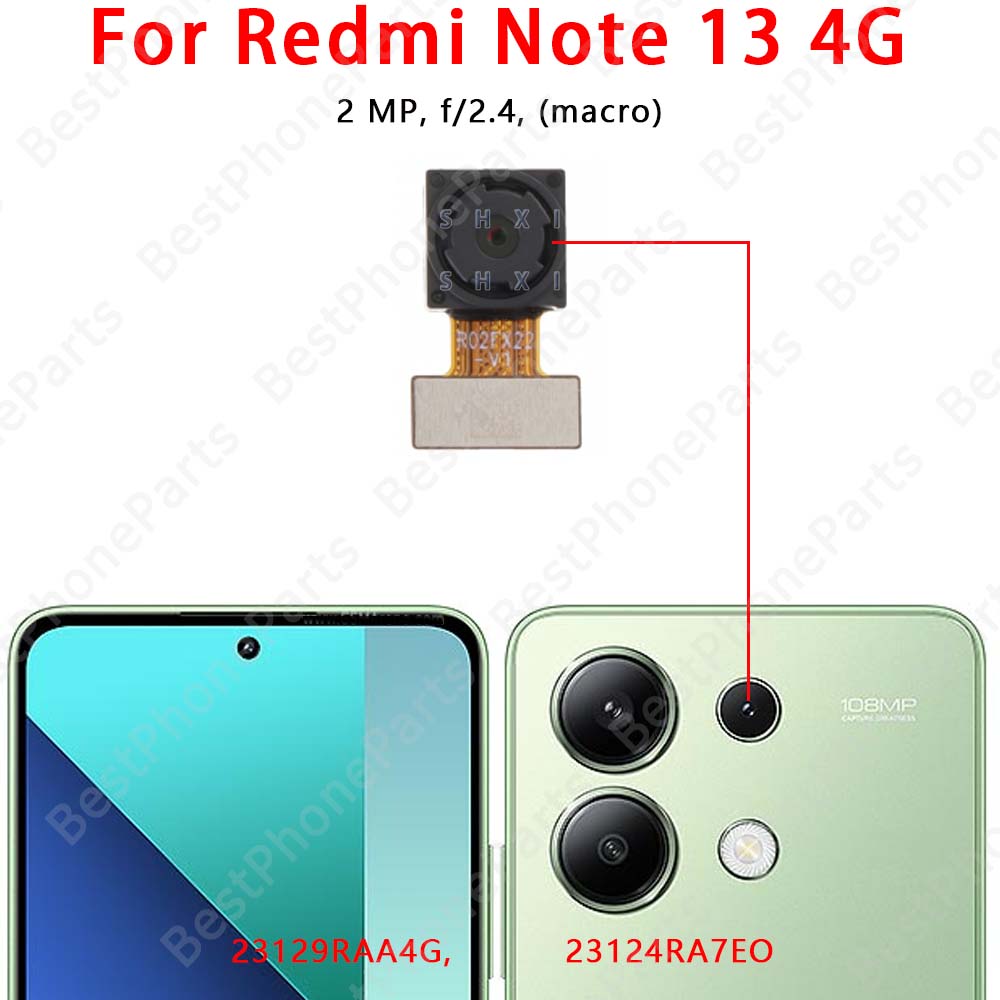 Front and Rear Back Camera For Xiaomi Redmi Note 13 4G Main Facing Camera Module Flex Cable Replacement Spare Parts Note 13 4G Macro
