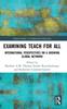 The Examining Teach For All : International Perspectives On a Growing Global Network Book
