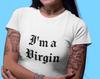 I'm a Virgin Unisex Shirt/ Virgin Unisex Shirt / Ironic Tshirt / Gift for Her / Gift for Him / Gothic Font Shirt