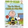 Time for School, Charlie Brown: ReadytoRead Level 2 (Peanuts)