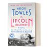 English Novel The Lincoln Highway Moscow Gentleman Author English Book