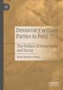Kniha Democracy Without Parties In Peru : The Politics of Uncertainty and Decay