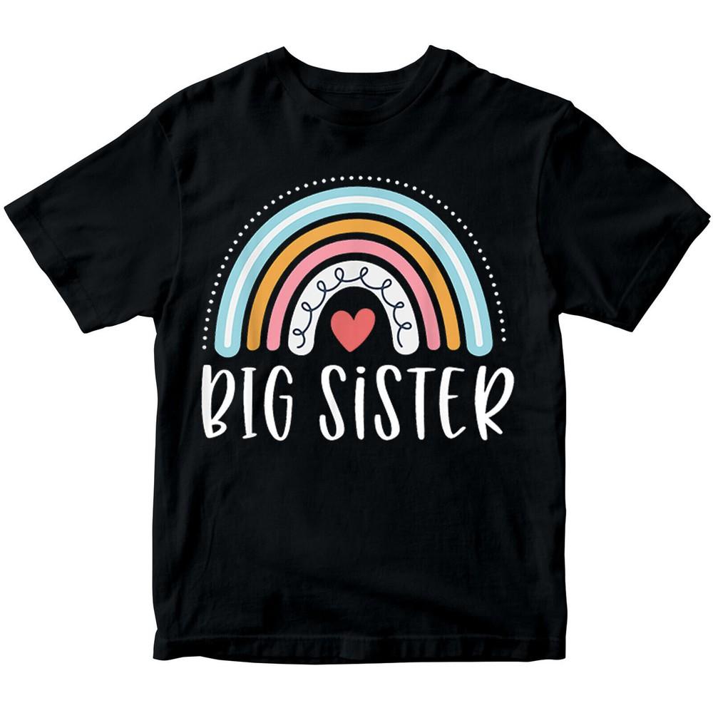 

Big Sister Cute Baby Gift Idea Siblings Rainbow Girls Teen Kids T-Shirts NED S