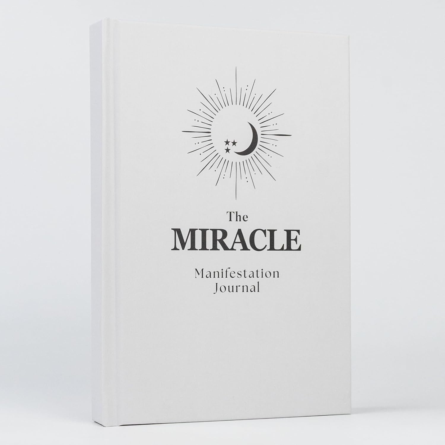 The Miracle Manifestation Journal: A sacred space to create, align, and manifest miracles through simple daily rituals that awaken your power to