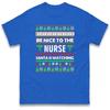 Be Nice To The Nurse Santa Is Watching Christmas T Shirt Merry