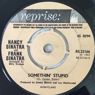 7-Zoll-Schallplatte NANCY SINATRA & FRANK SINATRA – Somethin' Stupid RS23166 Reprise Records 1967 UK Pop Gebraucht