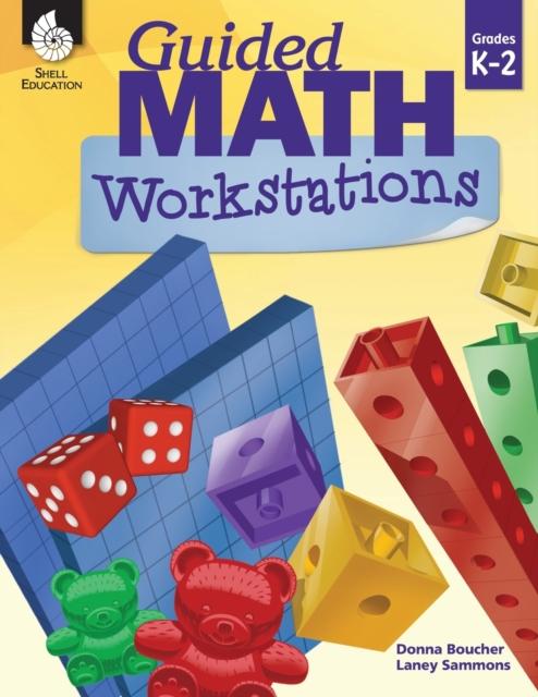 Kniha Guided Math Workstations Grades K-2