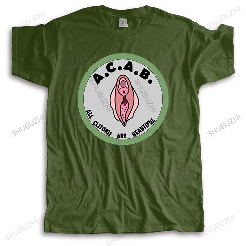 Mens Brand Tshirt Short Sleeve Male Tops Acab All Clitoris Are Beautiful Unisex T-shirt Teenagers for Him Plus Size Teeshirt