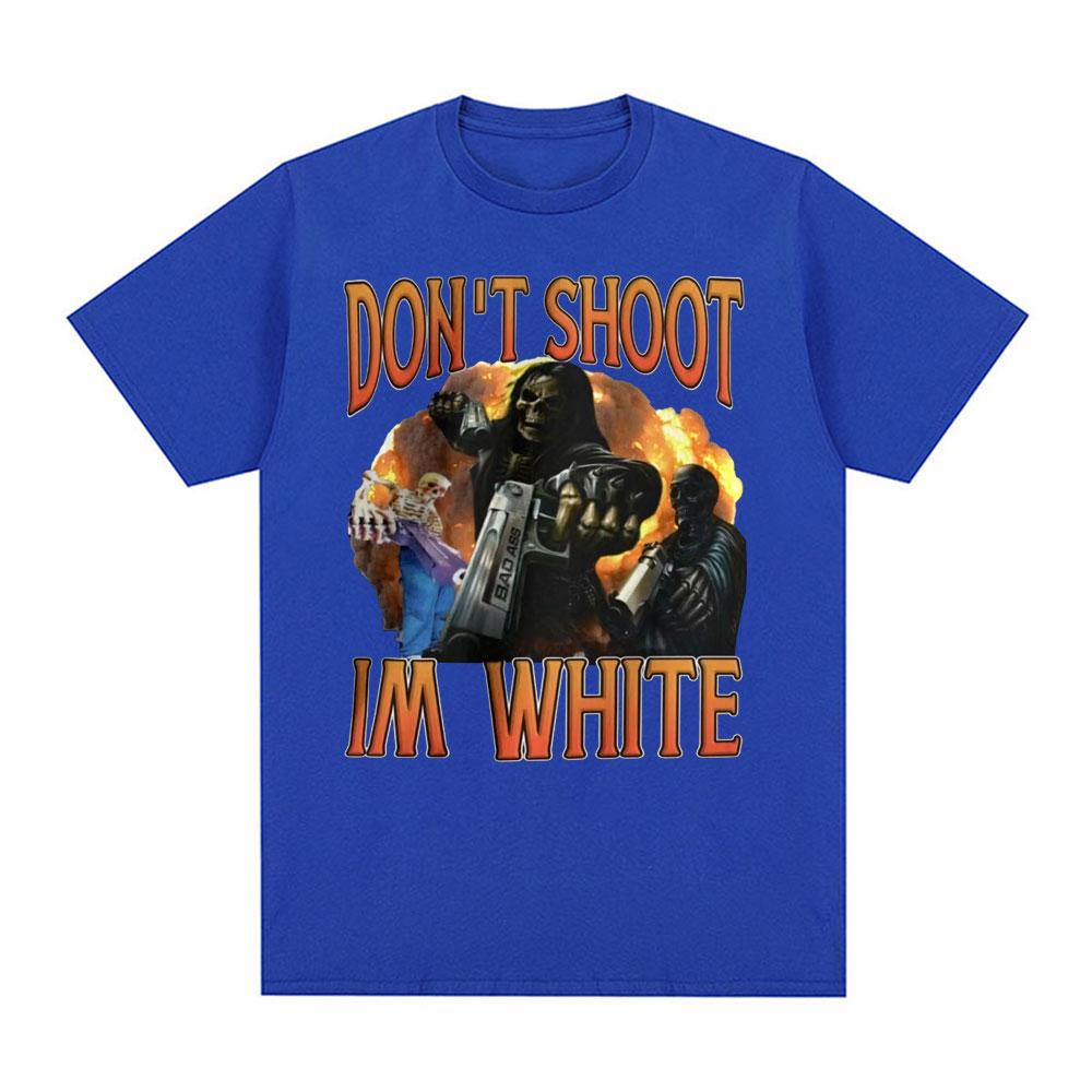 Vtipné Nestřílejte Jsem Bílý Meme Grafická Pánská Ležérní Humor Krátký Rukáv Tričko Unisex Vintage Móda Gotické Tričko
