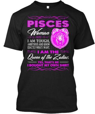 Fische Frau Ehrgeizige Königin des Tierkreises T-Shirt Hergestellt in den USA Größe S bis 5XL