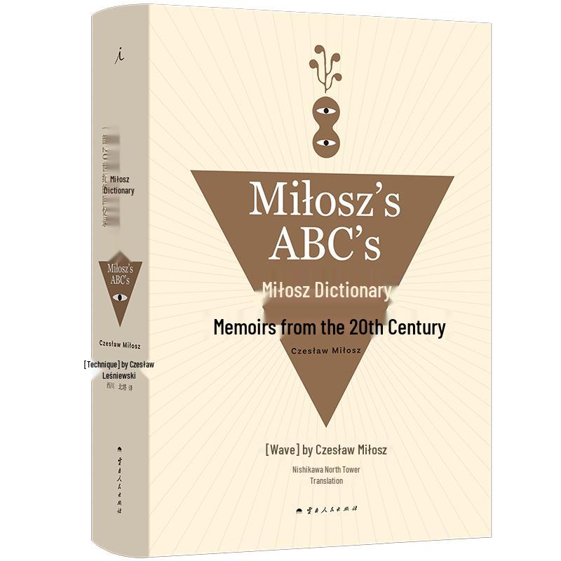 Milosz s Dictionary: A Memoir of the 20th Century