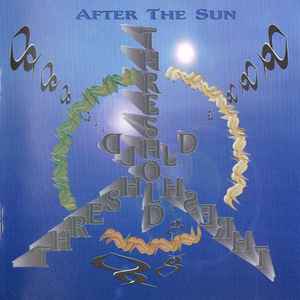 

CD THRESHOLD - After The Sun NONE Not On Label 1995 US Soul/Funk Used