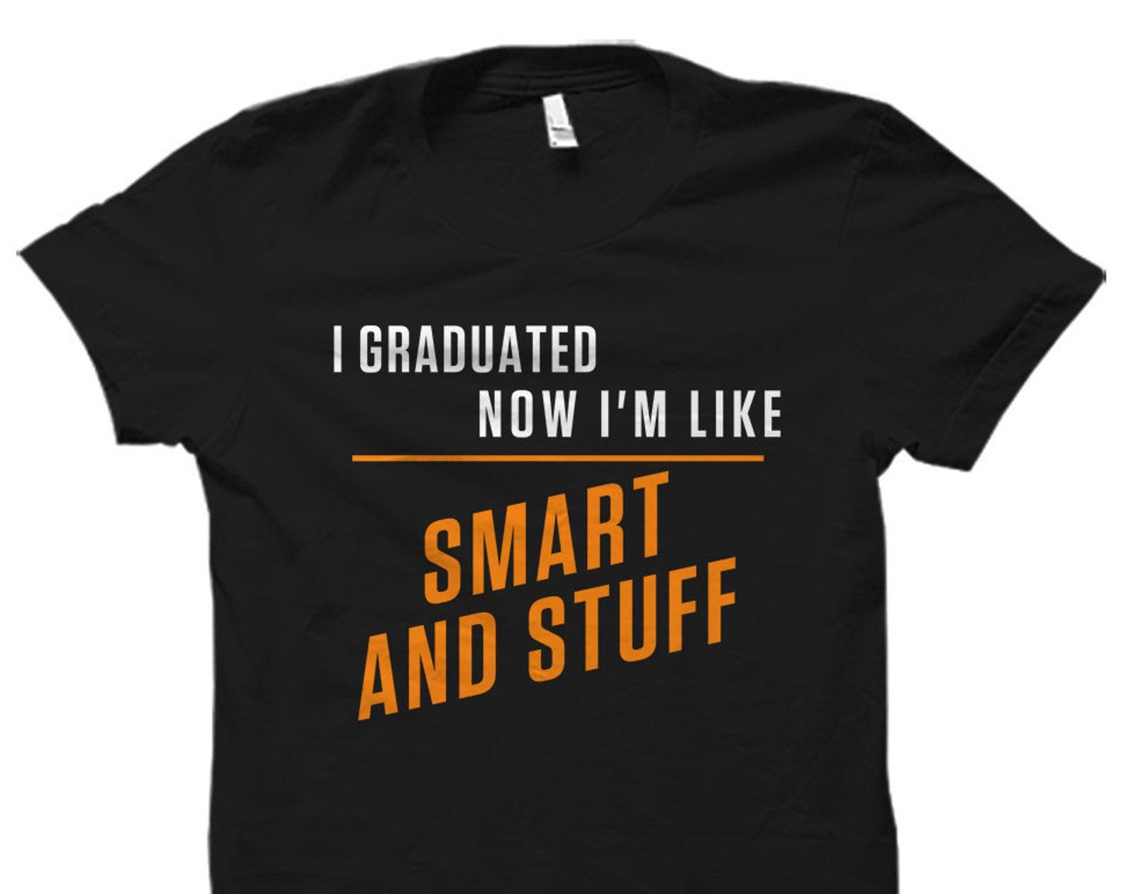Graduate Gift. Graduation Gift. Graduate Shirt. Graduation Shirt. Gift for Graduate. College Graduate. High School Graduate. Grad #OS923 XL