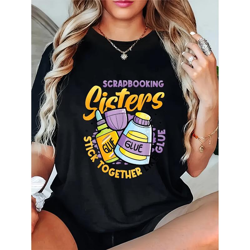 

European sizes Women S Casual Crew Neck T-Shirt with Scrapbooking Sisters Graphic - Black Polyester, Short Sleeve, Summer & Spring Top, Knit Fabric 4XL чорний