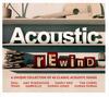 CD VARIOUS  Acoustic Rewind 5373177 Universal 2016 UK Rock Used