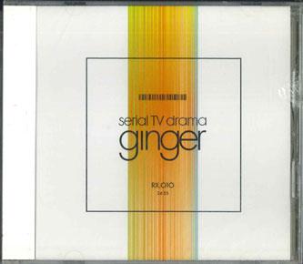 

CD SERIAL TV DRAMA - Ginger RX010PROMO UKP Japan Obi Rock Used