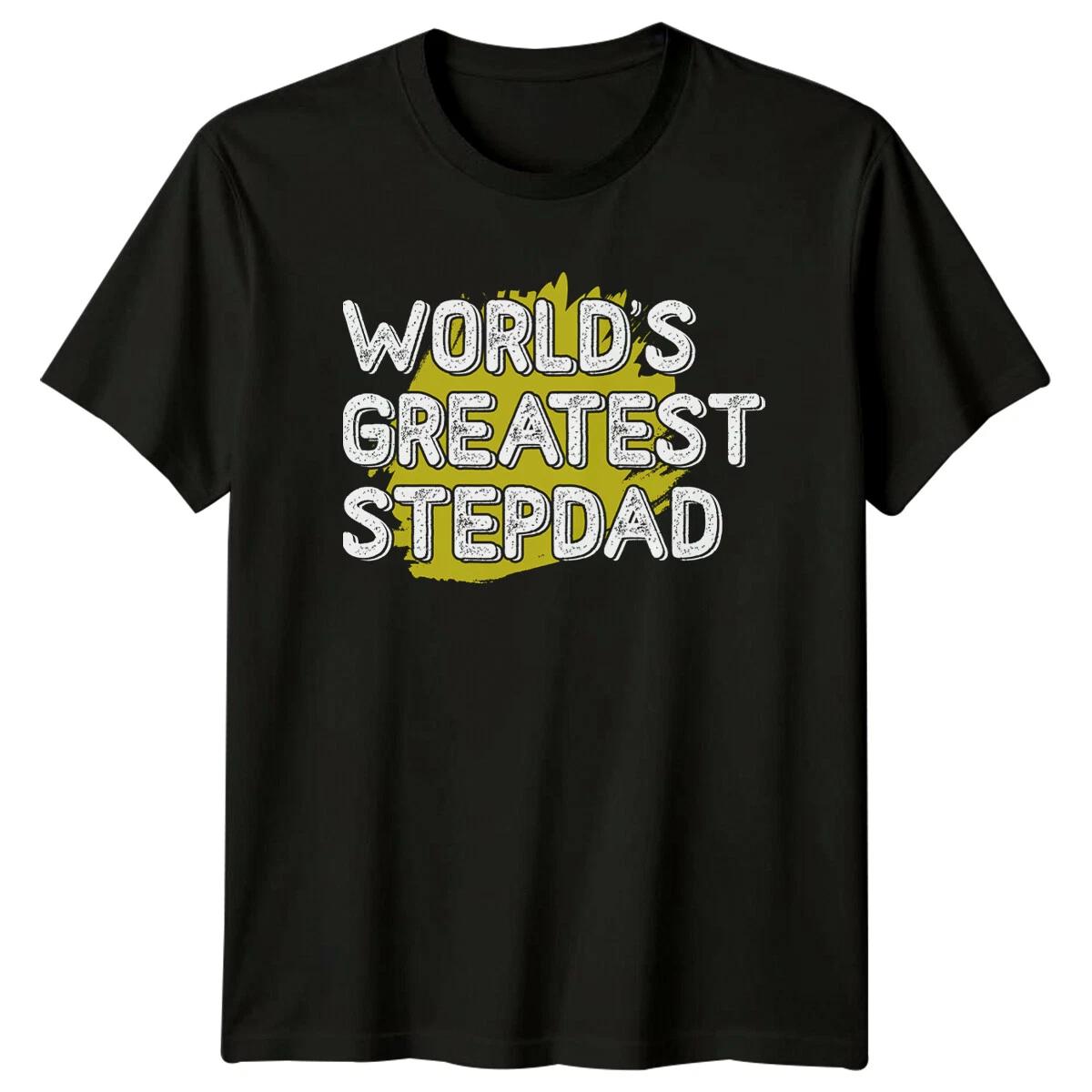 Worlds Greatest Stepdad T-Shirt Father s Day Gift Stepdad Tee XXXXL