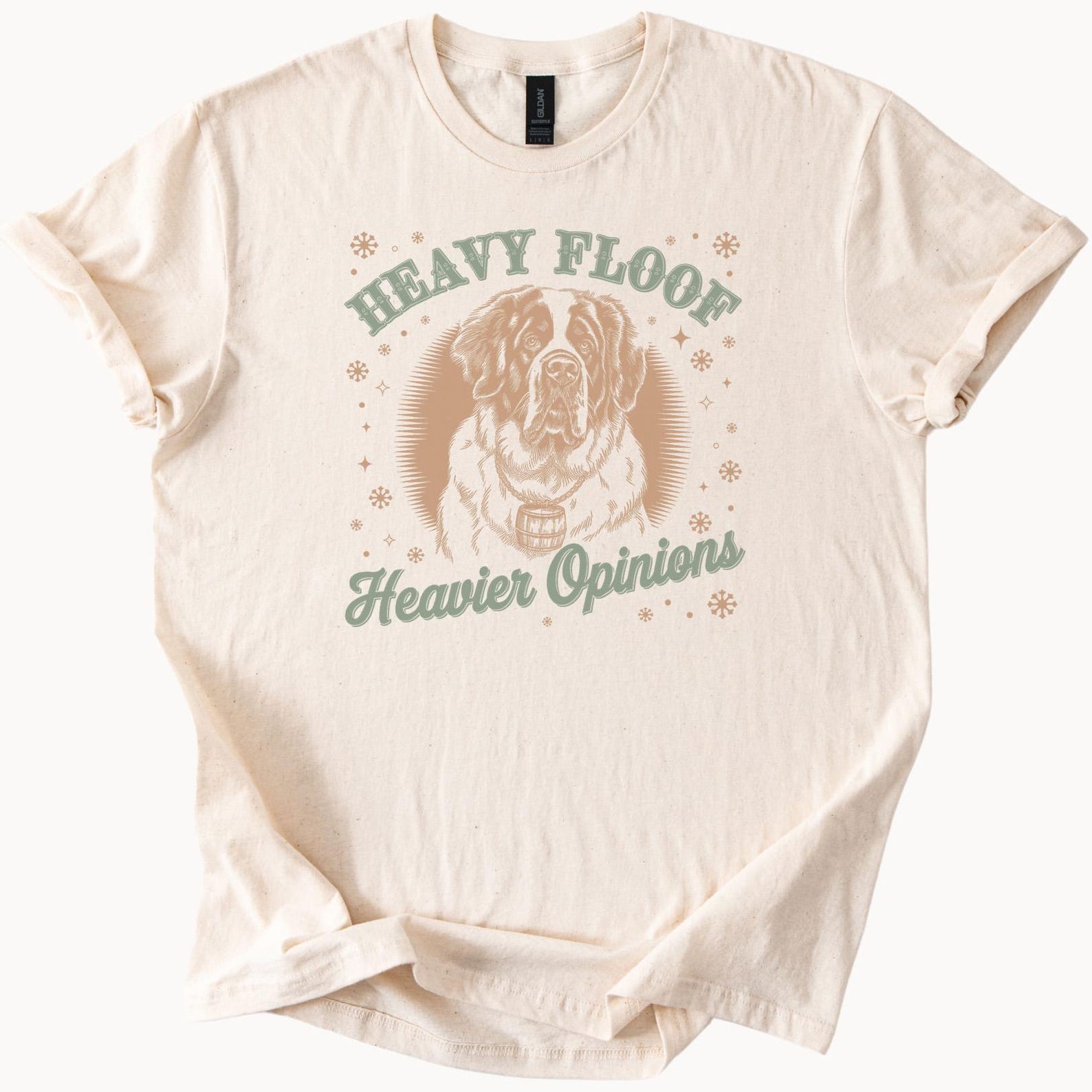 Heavy Floof Dog Graphic Shirt Saint Bernard Art Tee Funny Dog Lover Gift Heavier Opinions Snowflakes Cozy Cute Animal Apparel 130