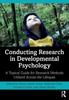 Kniha Conducting Research In Developmental Psychology : A Topical Guide for Research Methods Utilized Across the Lifespan