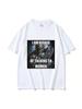 I Am Afraid Of Talking To Women T-Shirts Hard Skeleton Meme Graphic Short Sleeve T-Shirts High Quality Cotton Oversized T Shirt