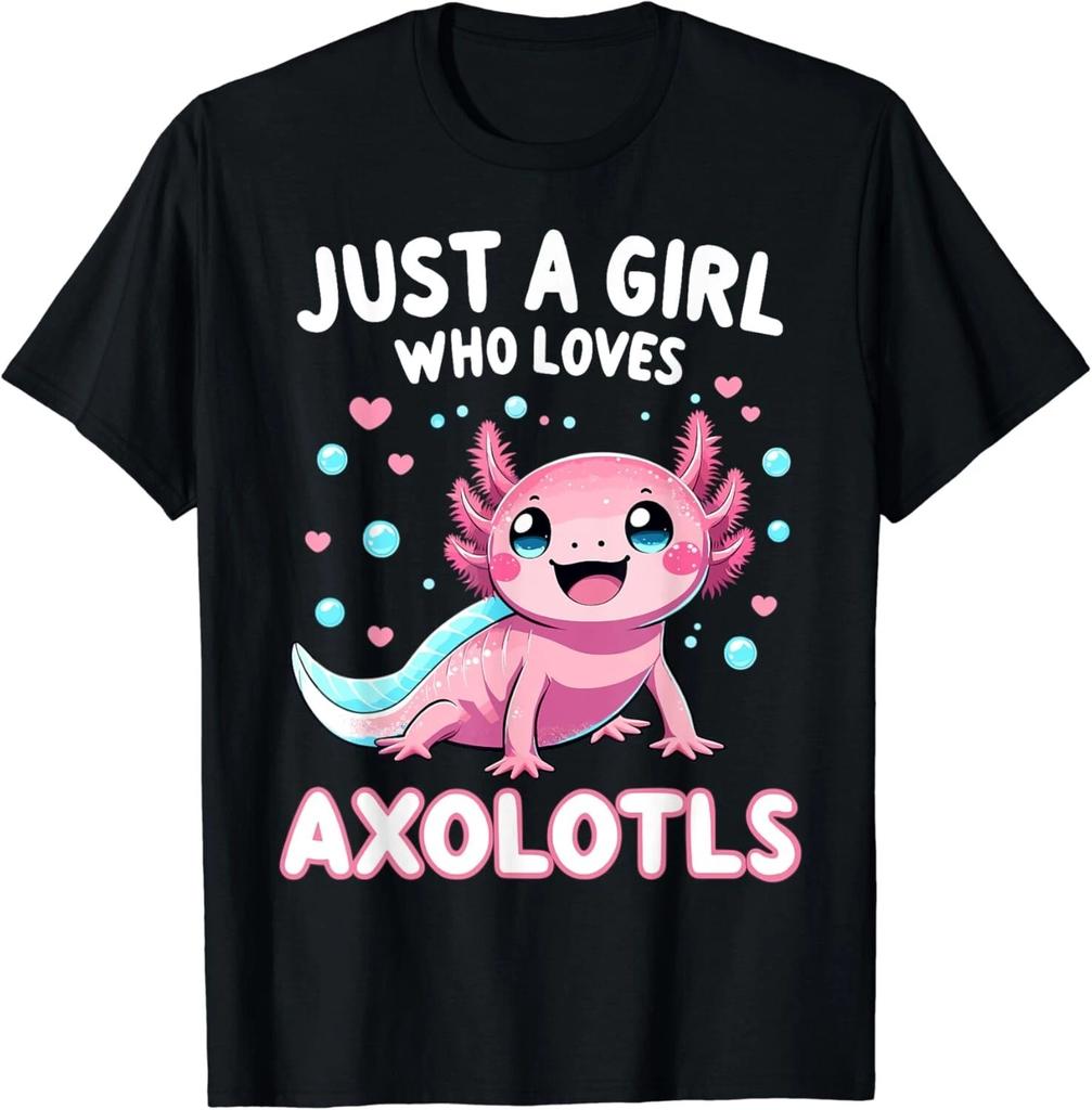 Axolotl Kawaii Just A Girl Who Loves Axolotls Gifts Unisex T-Shirt