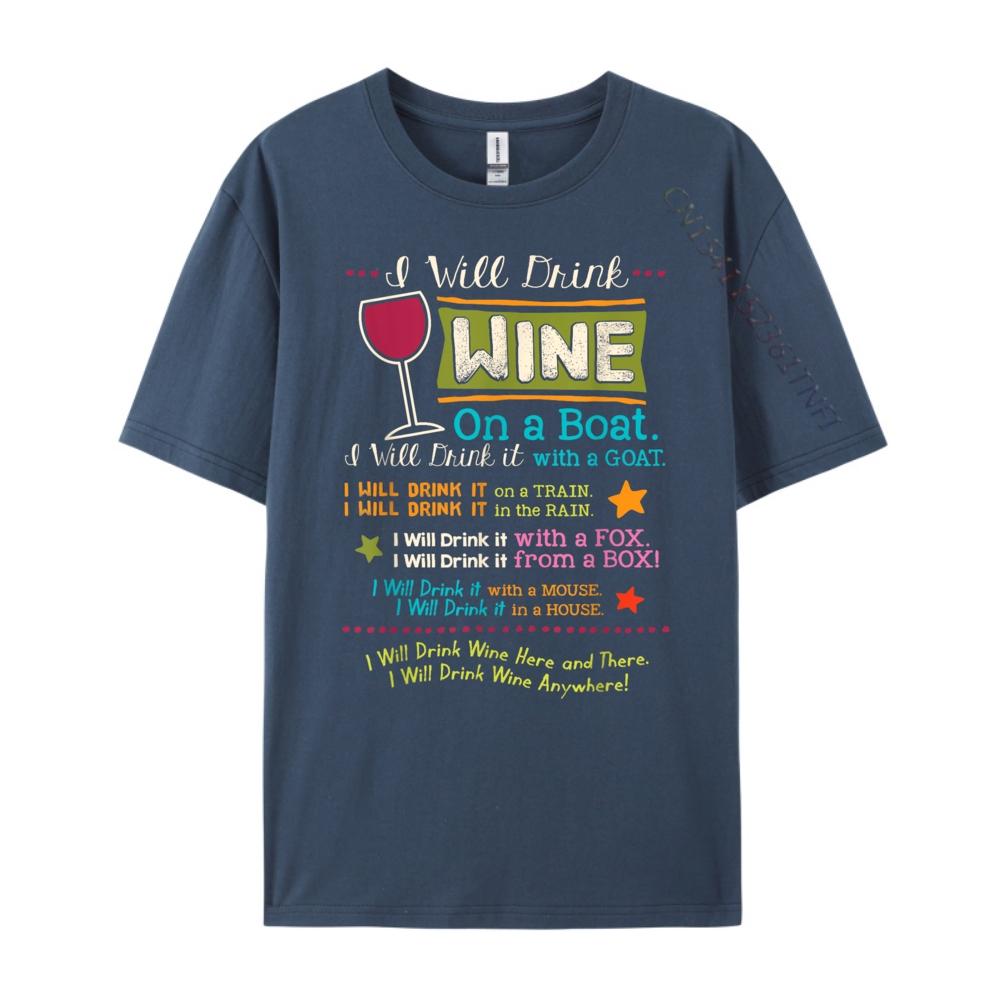 I Will Drink Wine Everywhere Funny Wine Lover Fall Clothes Aesthetic Youth Fashionable and Trendy Graphic T Shirts