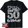 50 Years Old It's My Birthday Funny 50th Birthday Women Unisex T-Shirt
