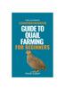Knyga The Ultimate Comprehensive Guide To Quail Farming For Beginners