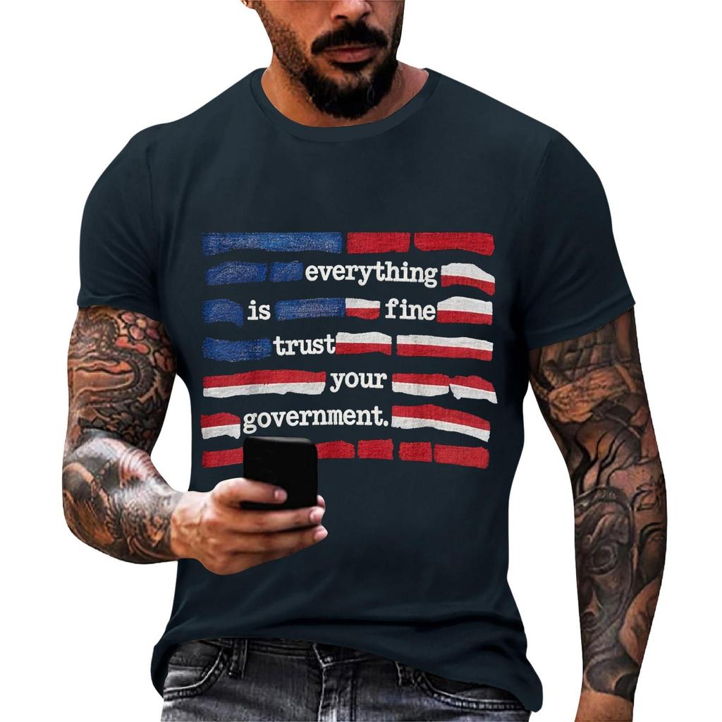 Everything Is Fine Trust Your Government Funny Humor Quote T-Shirt