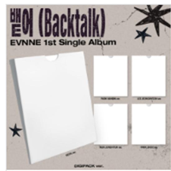 

EVNNE - 1st Single Album -  (Backtalk) (DIGIPACK ver.)R 2026-04-20 0