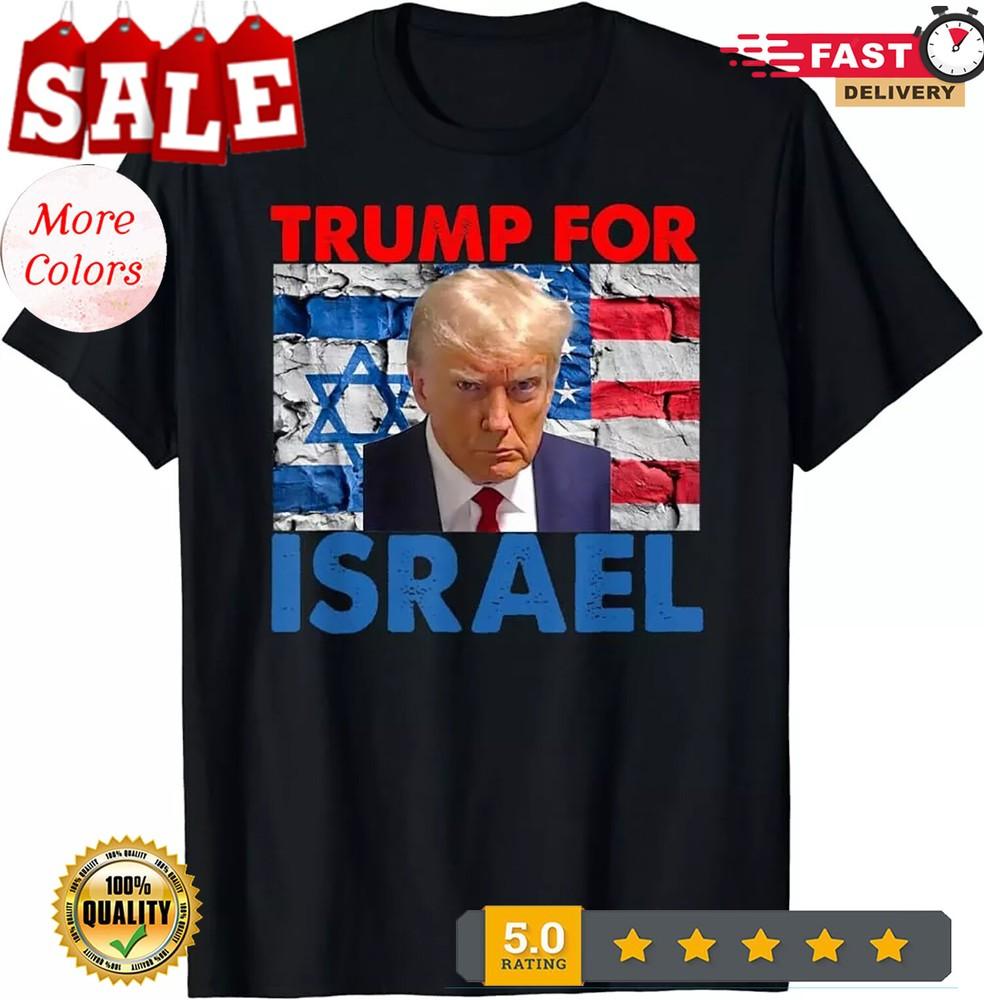 

Donald Trump For Israel T-Shirt 2XL