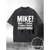 Europäische Größen Herren T-Shirt mit großem 'MIKE!'' Grafik & „Ich weiß alles“-Slogan - Weiches, atmungsaktives Streetwear-T-Shirt, lässig, Rundhalsausschnitt, Kurzarm