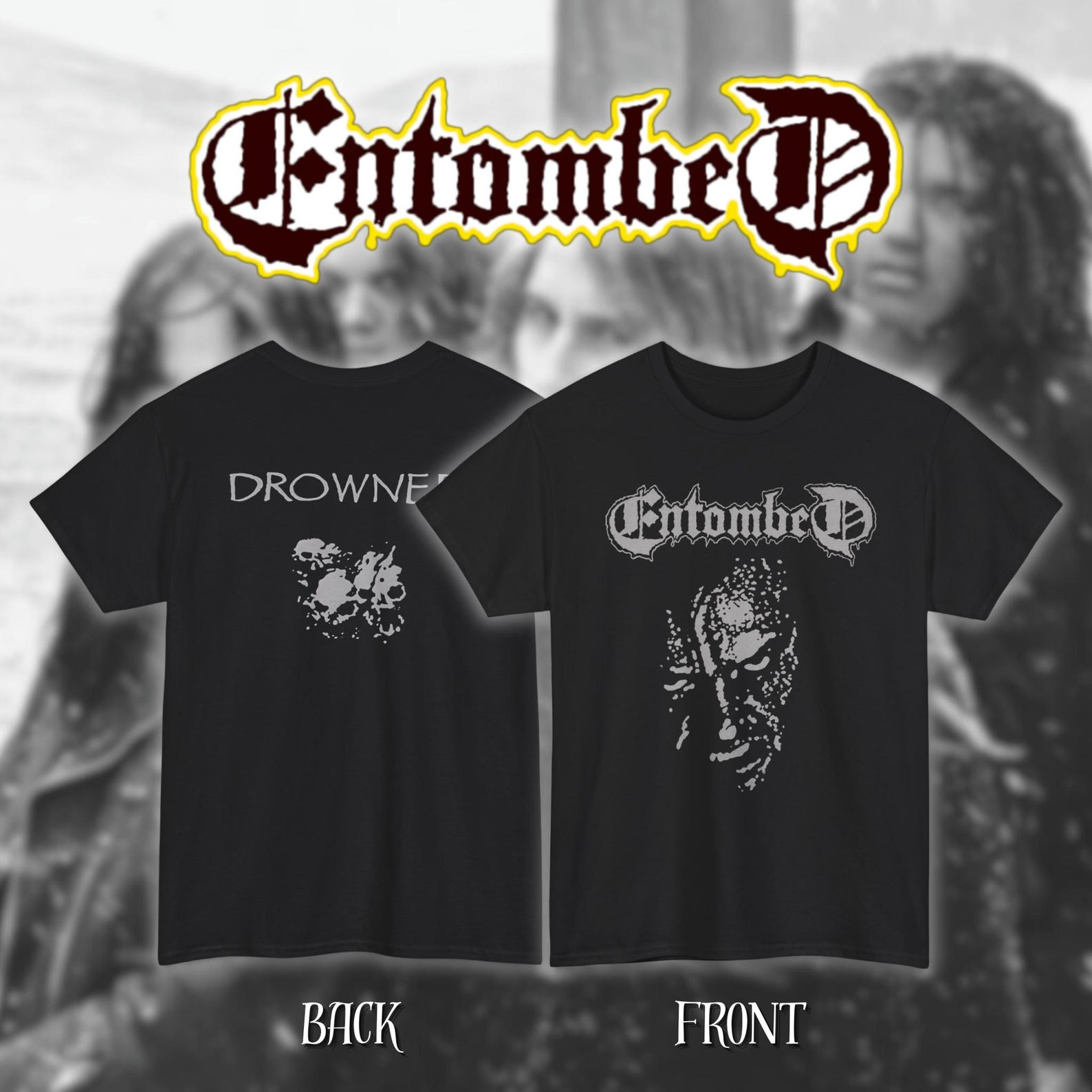 Entombed - Drowned | Gildan Heavy Cotton Tee | Size- S, M, L, XL, 2-3 XL L