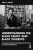 Bok Understanding the Black Family and Black Students
