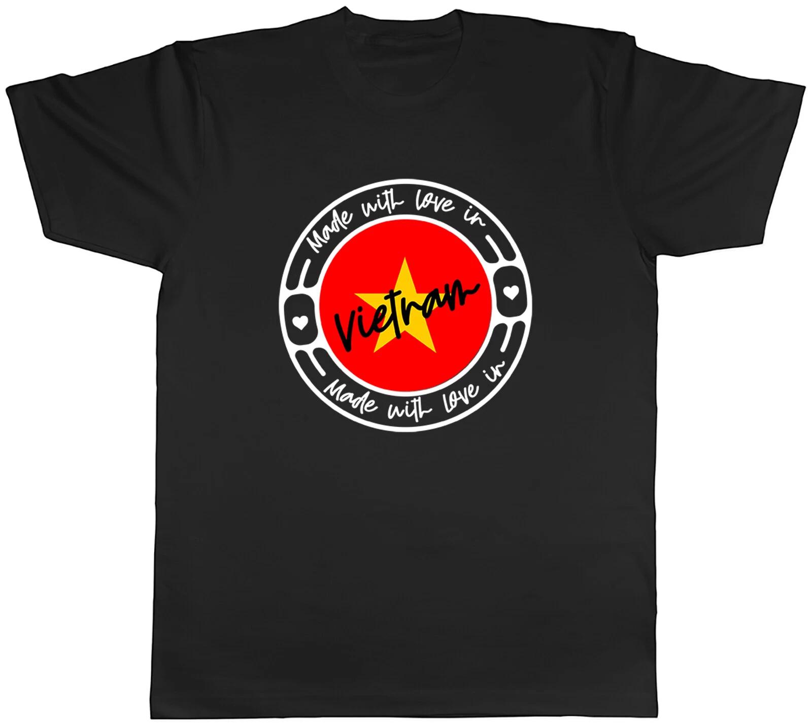 Made With Love In Vietnam Country Mens Unisex T-Shirt Tee Gift XXL