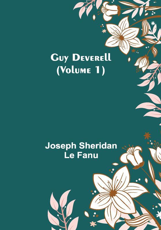 Bok Guy Deverell Volume 1 by Joseph Sheridan Le Fanu - Paperback