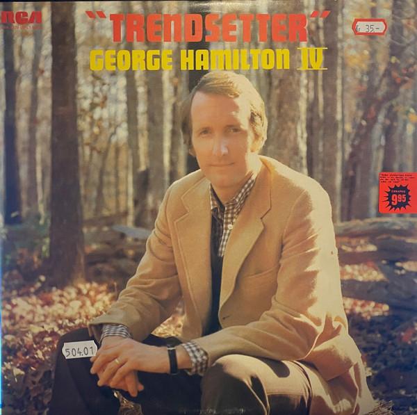 

LP Record GEORGE HAMILTON IV - Trendsetter LSA3229 RCA 1975 UK Folk Used