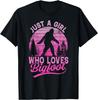 Just a Girl Who Loves Bigfoot – Funny Sasquatch T-Shirt