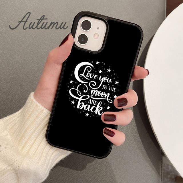 I Love You To The Moon And Back Phone Case for iPhone 11 12 13 14 Pro Max Mini XR XS SE 2020 7 8 Plus Galaxy S21 S22 Shell