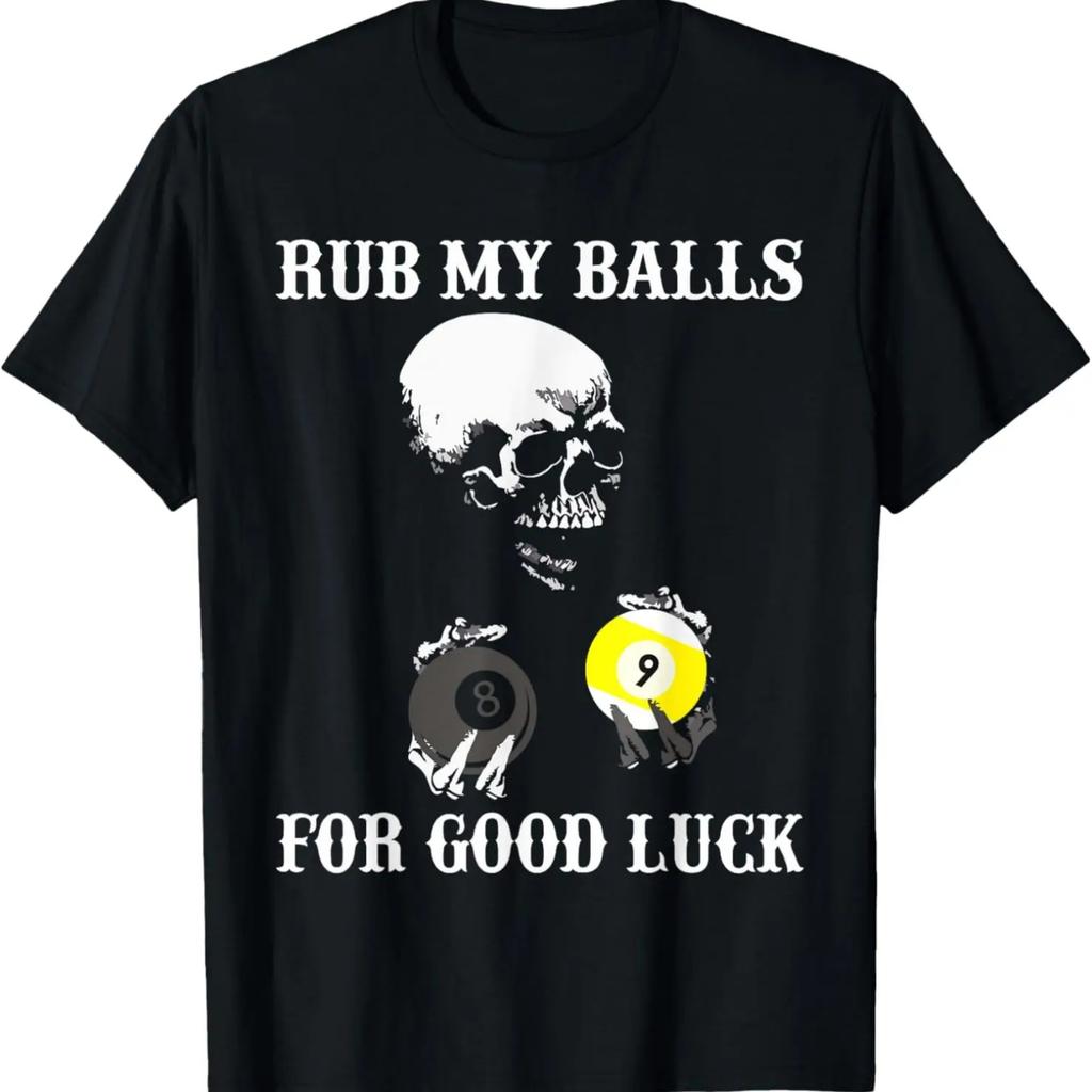 Billiards Halloween Funny T-shirt Rub My Balls For Good Luck