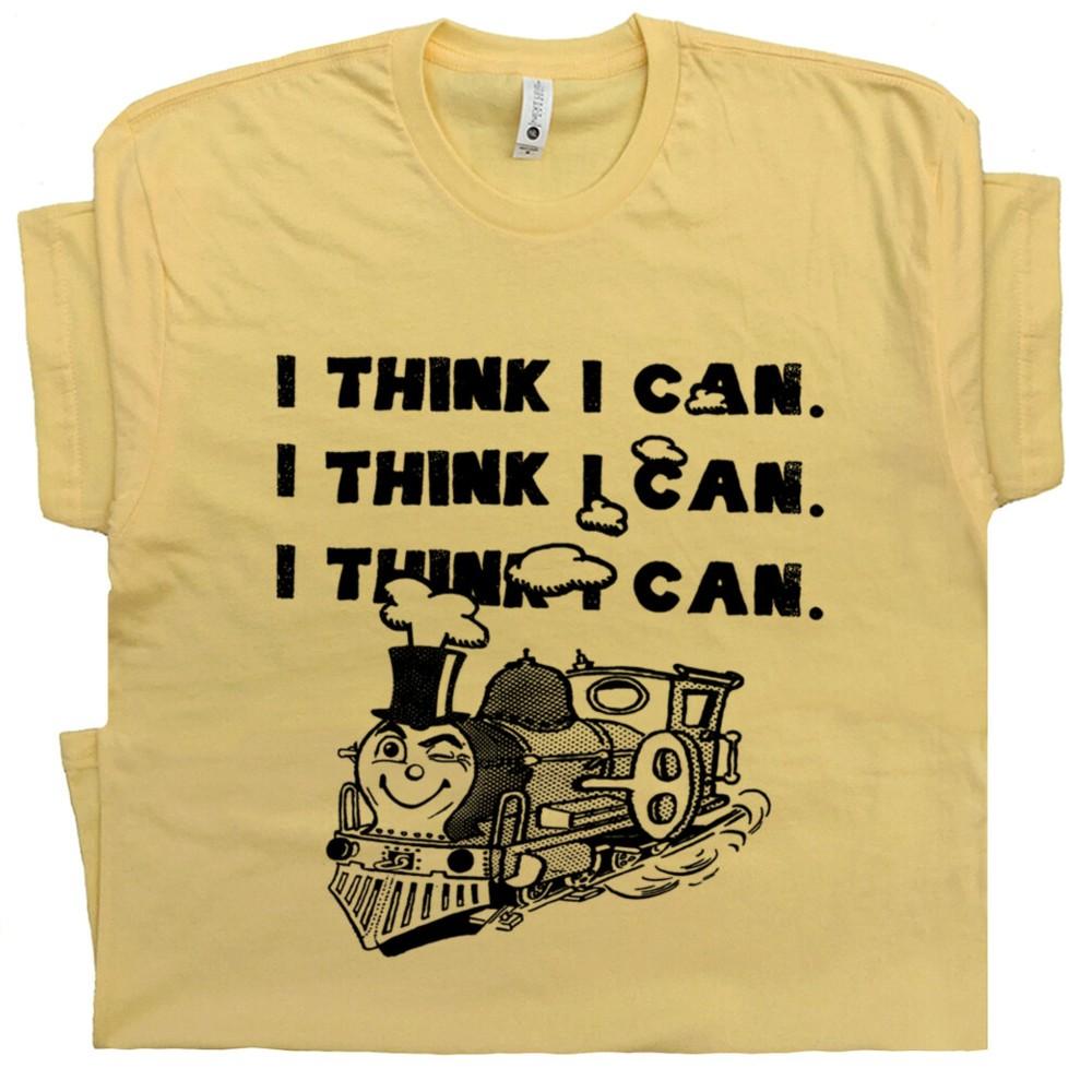 

I Think I Can Train T Shirt With Funny Saying Retro Vintage Tee Slogan Geek Nerd 3XL