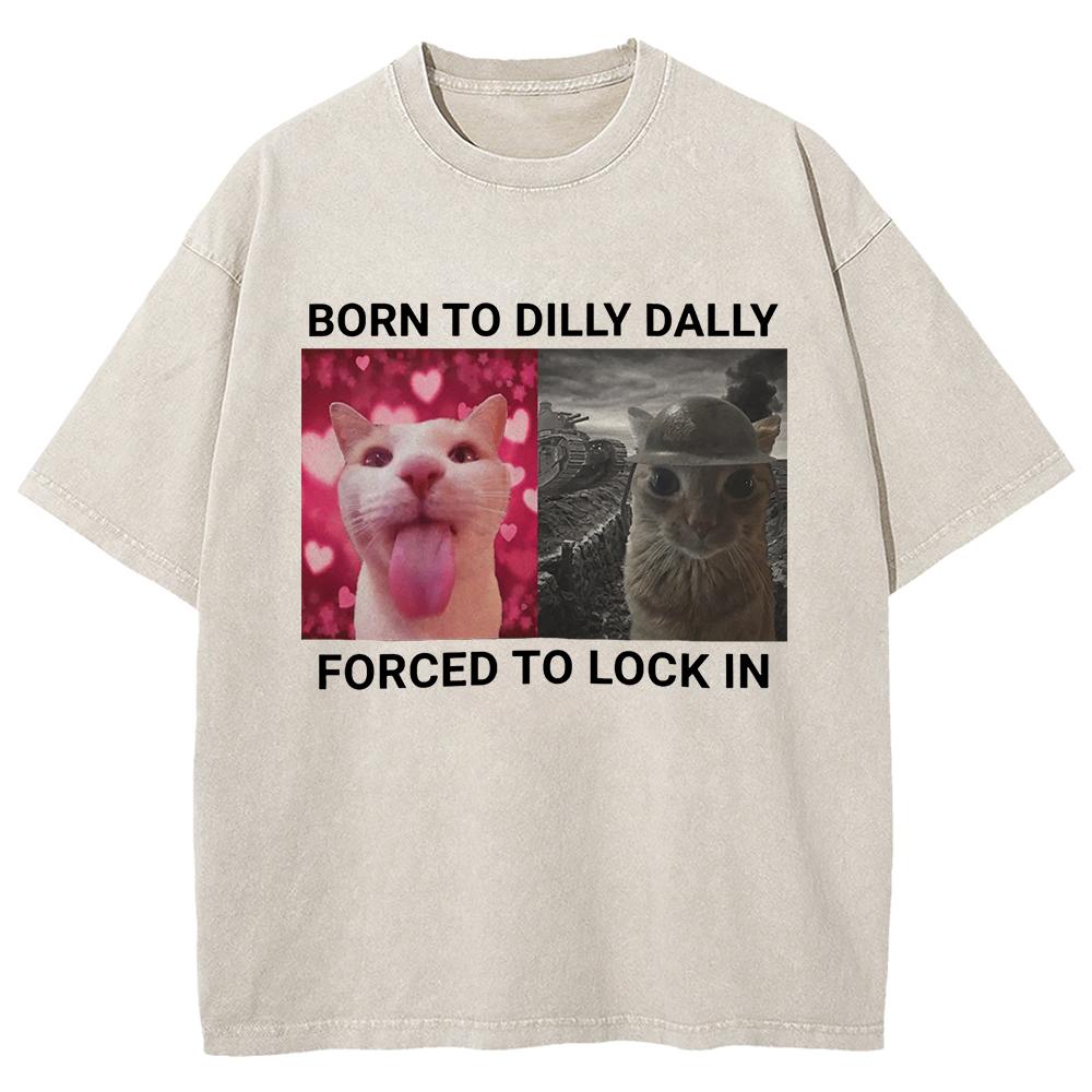 T-shirt i bomull Född att slöa Tvingad att fokusera Rolig kattmeme T-shirts Herr Dam T-shirt Oversize Mineraltvätt Toppar